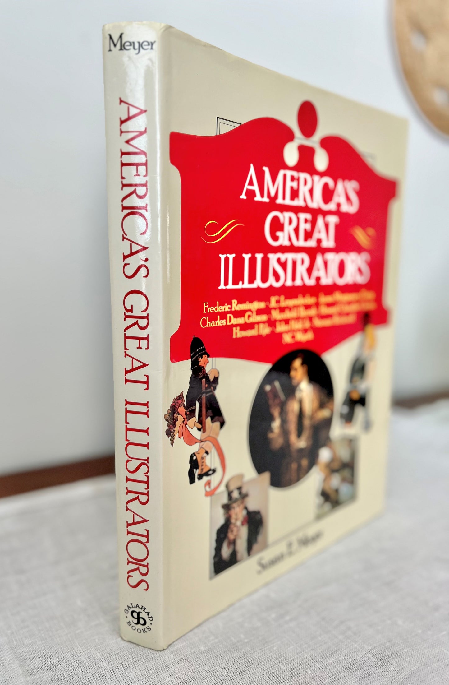 America's Great Illustrators by Susan E. Meyer