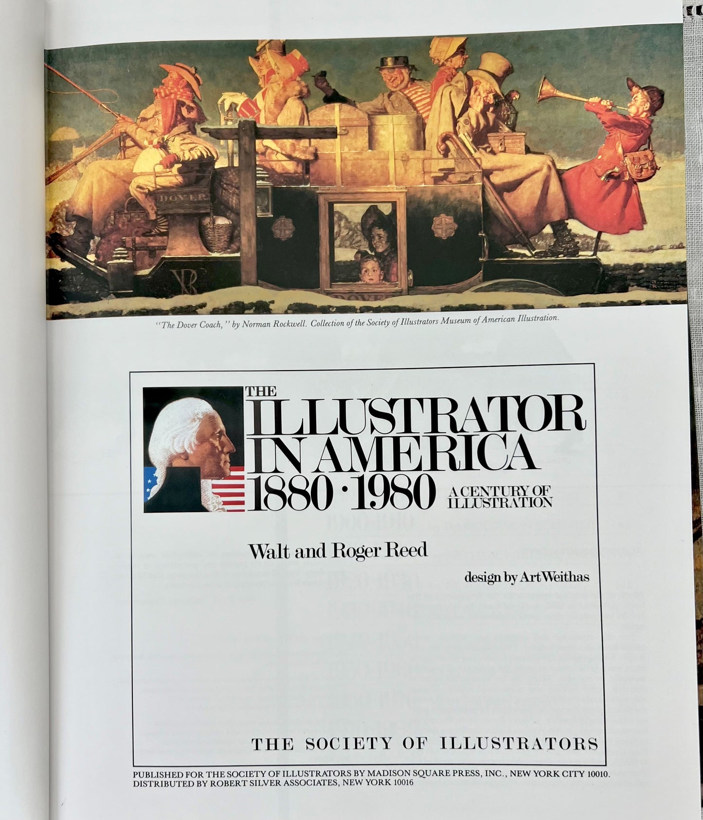 The Illustrator in America, 1880-1980 | A Century of Illustration by Walt & Roger Reed